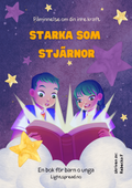 STARKA SOM STJÄRNOR 🌟