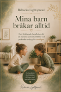 Mina barn bråkar alltid